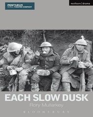 Each Slow Dusk