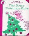 The Bossy Christmas Fairy