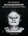 Agamemnon; The Fall Of The House Of Usher