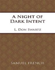 A Night Of Dark Intent