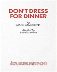 Don't Dress For Dinner