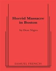 Horrid Massacre In Boston