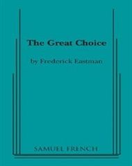 The Great Choice