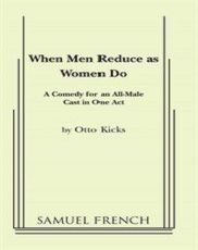 When Men Reduce As Women Do