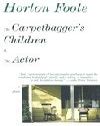 The Carpetbagger's Children & The Actor