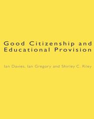 Good Citizenship And Educational Provision