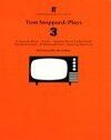 Tom Stoppard: Plays 3