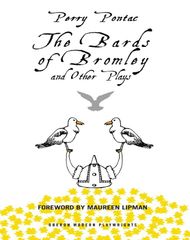 The Bards Of Bromley And Other Plays