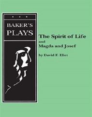 The Spirit Of Life And Magda And Josef