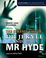 Oxford Playscripts: Jekyll And Hyde
