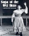 Saga Of The Wet Hens