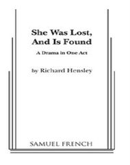 She Was Lost, And Is Found