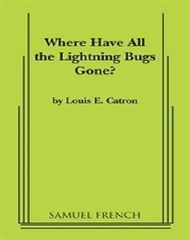 Where Have All The Lightning Bugs Gone?
