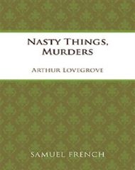 Nasty Things, Murders
