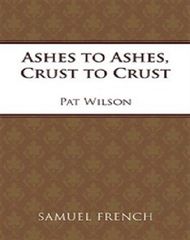 Ashes To Ashes, Crust To Crust