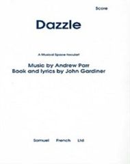 Dazzle. A Musical Space-tacular!.