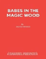 Babes In The Magic Wood