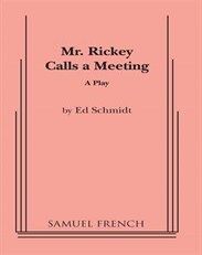 Mr Rickey Calls a Meeting