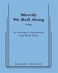Merrily We Roll Along - 1934 Play