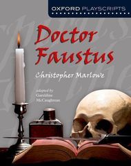 Doctor Faustus (Oxford Playscripts)