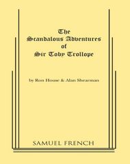 The Scandalous Adventures Of Sir Toby Trollope