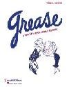 Grease - Stage Version (Vocal Score)