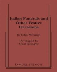 Italian Funerals And Other Festive Occasions