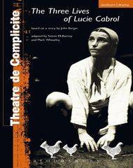 Three Lives Of Lucie Cabrol