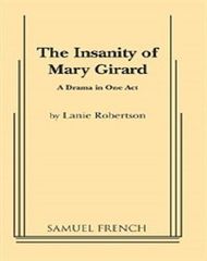 The Insanity Of Mary Girard