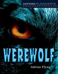 Oxford Playscripts: Werewolf