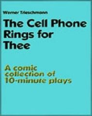 The Cell Phone Rings For Thee