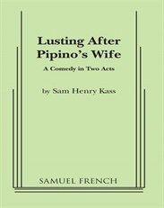 Lusting After Pipino's Wife