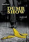 Dumb Show Book Cover