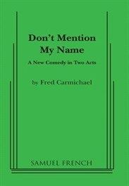 Don't Mention My Name Book Cover