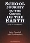 School Journey to the Centre of the Earth Book Cover