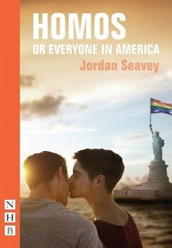 Homos, Or Everyone In America Book Cover