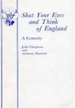 Shut Your Eyes And Think Of England Book Cover