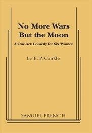 No More Wars But The Moon Book Cover