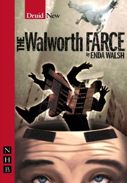 The Walworth Farce Book Cover