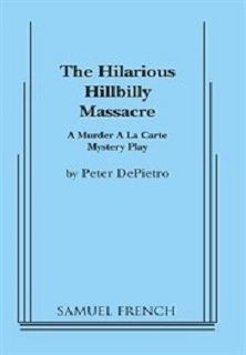 The Hilarious Hillbilly Massacre Book Cover