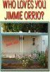 Who Loves You Jimmie Orrio Book Cover