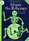 Mister Skellybones - Teacher's Book (Music) & CD Book Cover