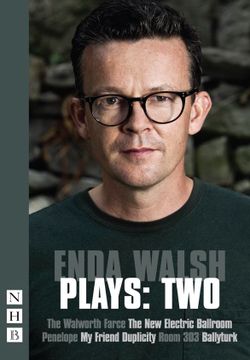 Enda Walsh - Plays Two Book Cover