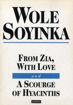 From Zia, With Love ; And, A Scourge Of Hyacinths Book Cover