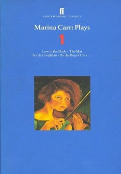 Marina Carr: Plays 1 Book Cover