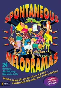 Spontaneous Melodramas Book Cover