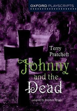 Johnny and the Dead (Oxford Playscripts) Book Cover