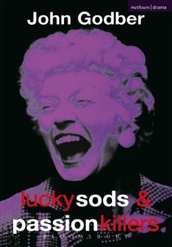 Lucky Sods And Passion Killers Book Cover