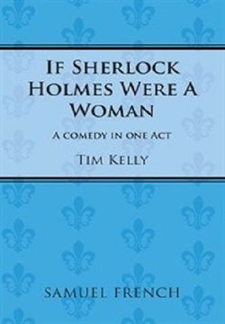 If Sherlock Holmes Were A Woman Book Cover