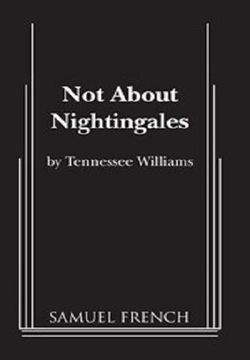 Not About Nightingales Book Cover